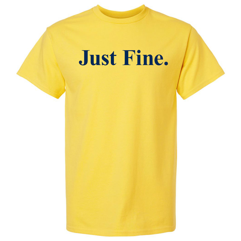 Valiant "Just Fine" Tee