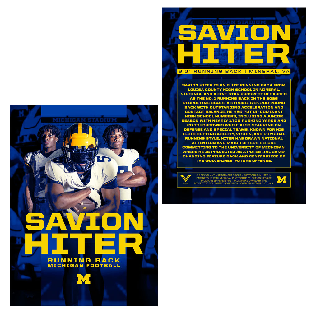 Valiant University of Michigan Football Savion Hiter Signing Day Trading Card (Chase L/E Parallels) [PRE-ORDER OPEN UNTIL 12/12/2025]