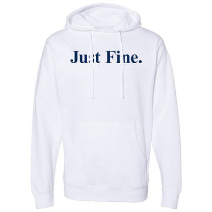 Valiant "Just Fine" Hooded Sweatshirt