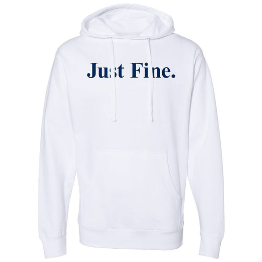 Valiant "Just Fine" Hooded Sweatshirt