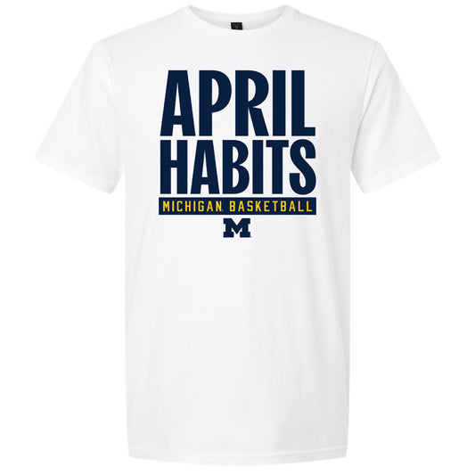 Valiant University of Michigan Men's Basketball "April Habits" Stacked Tee