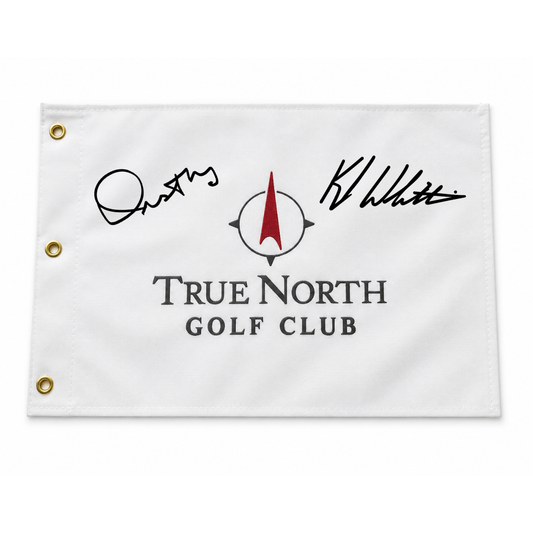 True North Golf Club Pin Flag Autographed by Dusty May & Kyle Whittingham